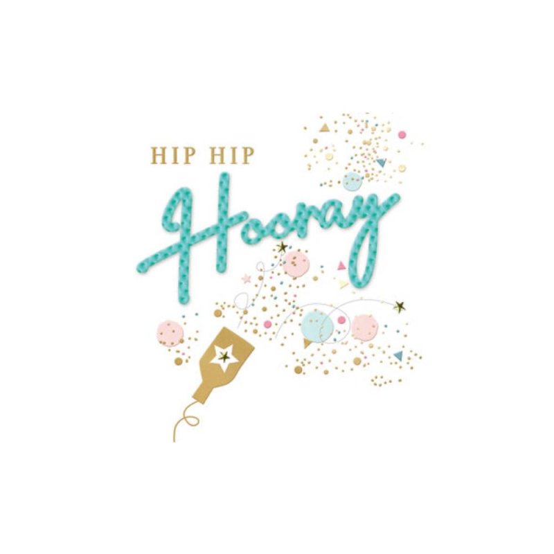 Hip Hip Hooray Birthday Greeting Card