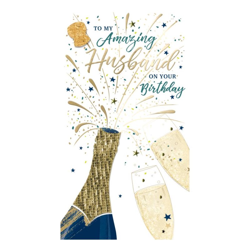 Husband - Champagne Bottle Popping Birthday Card