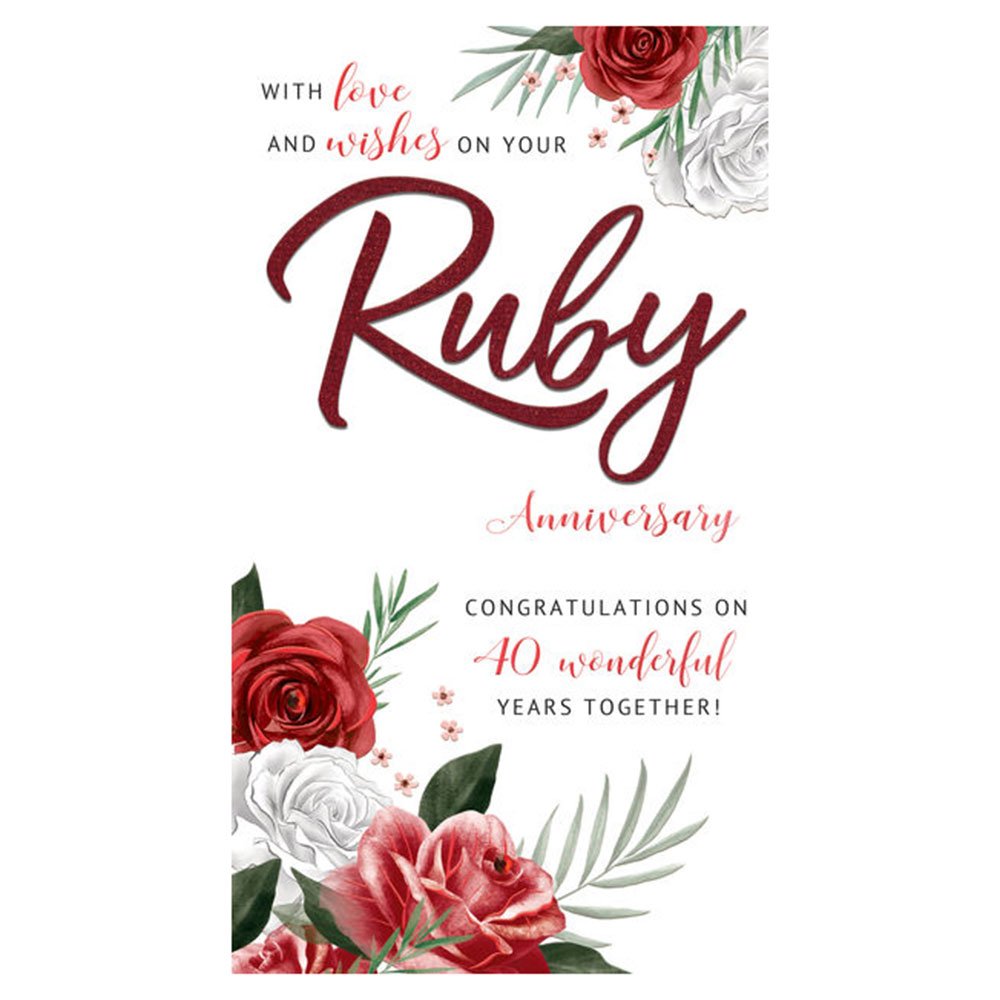 Anniversary Ruby – Roses Greeting Card