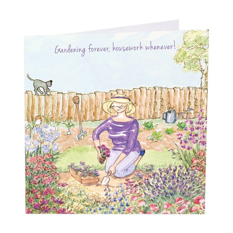 Gardening Forever Greeting Card