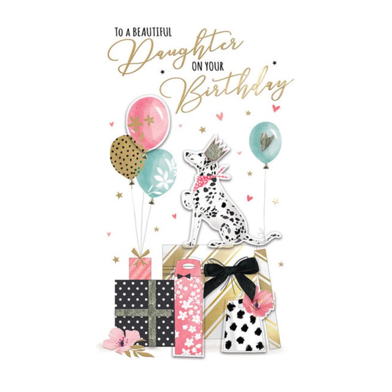 Daughter - Dog, Balloon And Gift Birthday Card