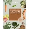 Kew Gardener's Guide To Growing Vegetables. 