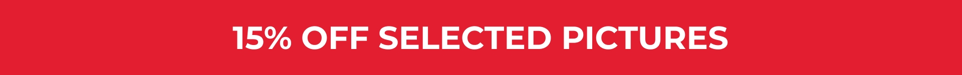 15% off selected pictures
