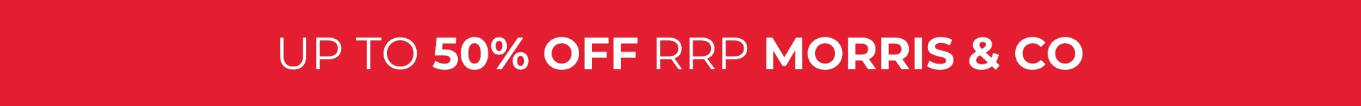 up to 50% off morris & co